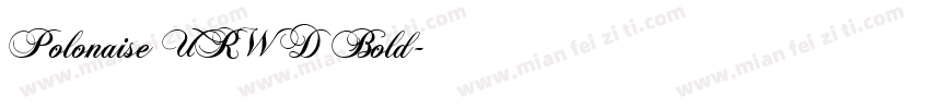 Polonaise URW D Bold字体转换